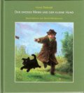 Horst Rieboldt: Der große Mann und der kleine Hund